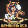 [The Divine One] Gambler : Ace