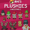 Nog's Plushies [Christmas I]
