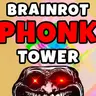 Brainrot Phonk Tower - Roblox Game